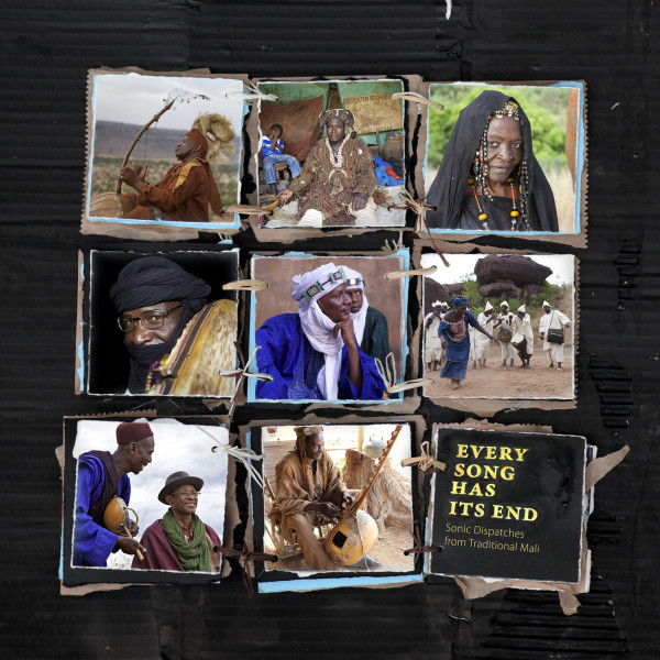 Every Song Has Its End (Sonic Dispatches From Traditional Mali)