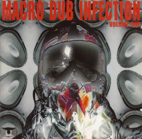 Macro Dub Infection Volume One