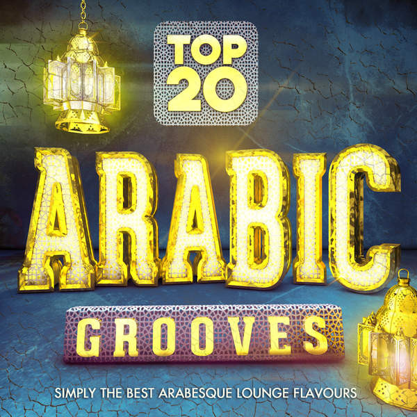Top 20 Arabic Grooves