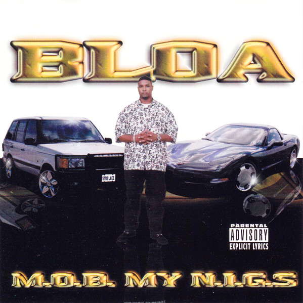M.O.B. My N.I.G.S