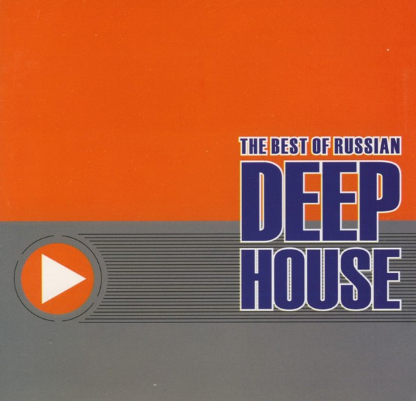 The Best Of Russian Deep House