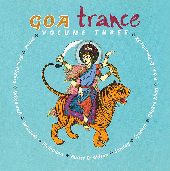 Goa Trance Volume Three