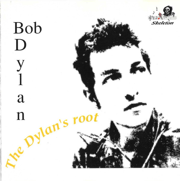 The Dylan's Roots