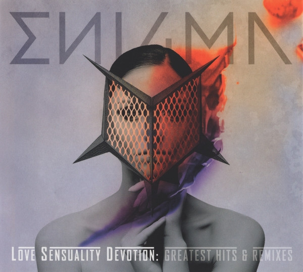 Love Sensuality Devotion: Greatest Hits & Remixes