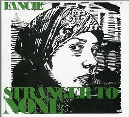 Stranger To None