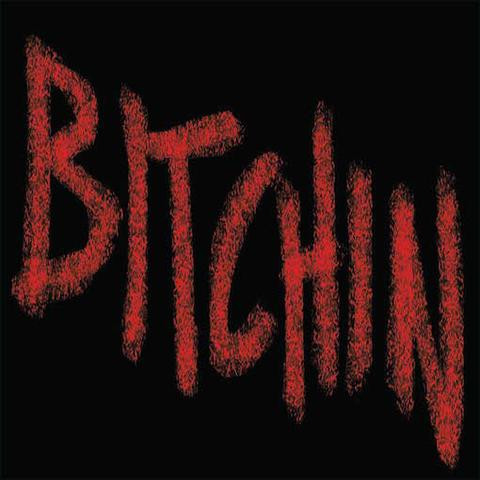 Bitchin