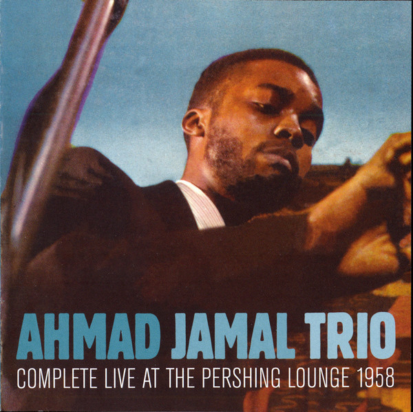 Complete Live At The Pershing Lounge 1958