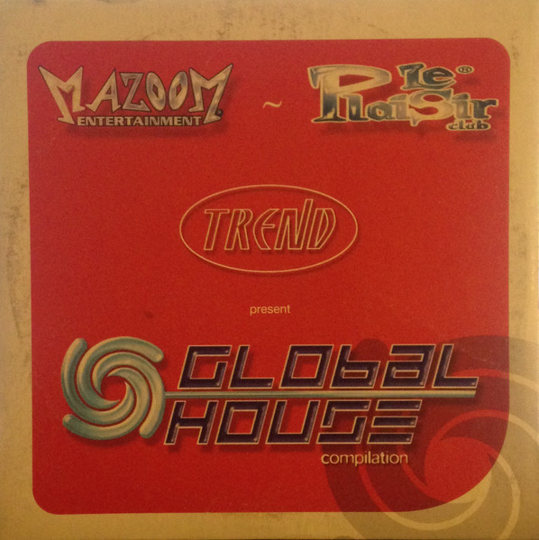 Global House Compilation