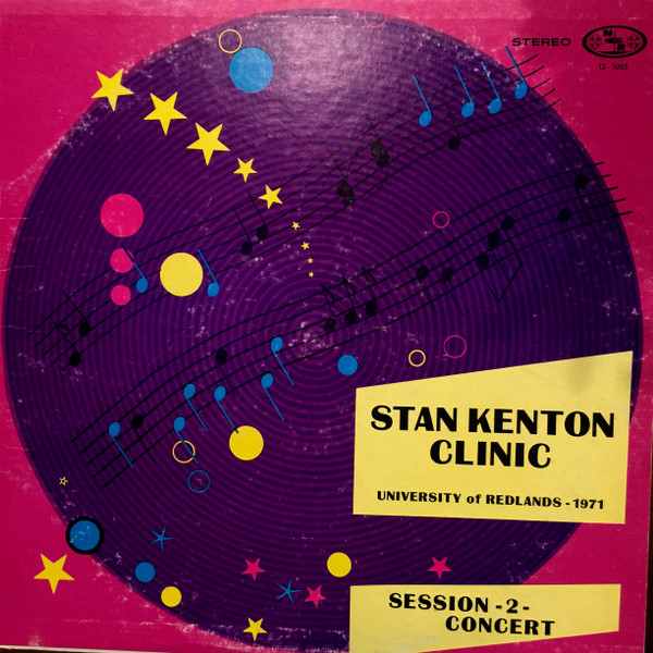 Stan Kenton Clinic Session - 2 - Concert