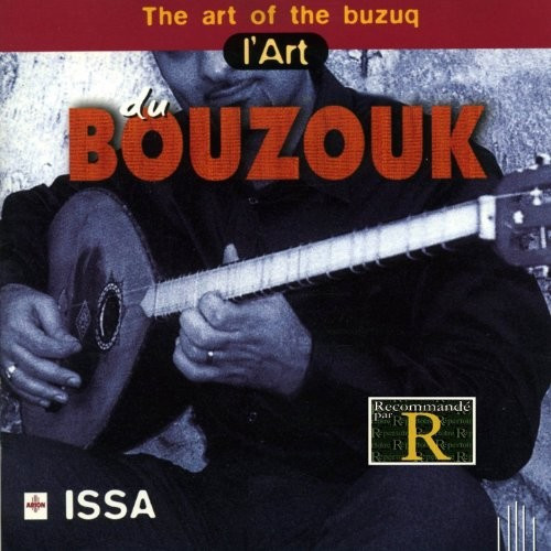 L'Art Du Bouzouk (The Art Of The Buzuq)