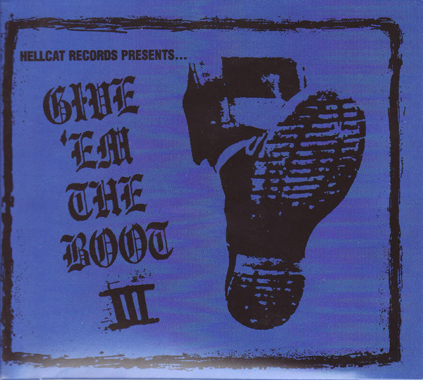 Give 'Em The Boot III
