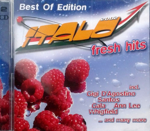 Italo Fresh Hits 2002 - Best Of Edition