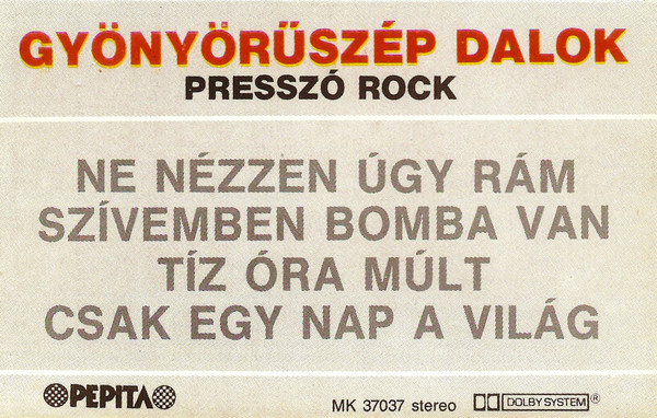 Gyönyörűszép Dalok - Presszó Rock