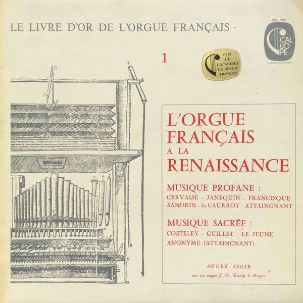 L'Orgue Français A La Renaissance (Musique Profane / Musique Sacrée)