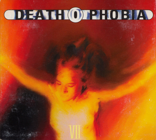 Deathophobia VII
