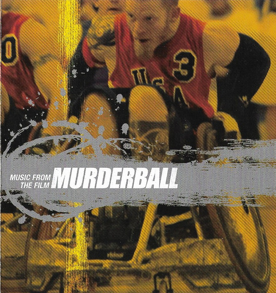 Murderball - Music For The Film