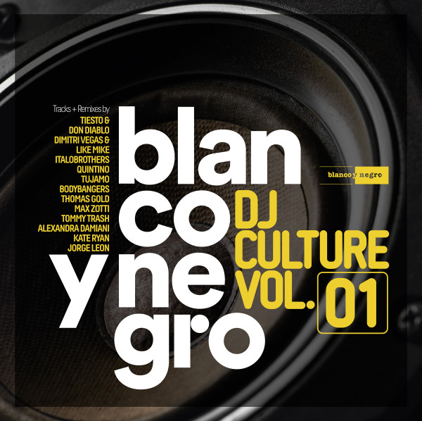Blanco Y Negro DJ Culture Vol.01