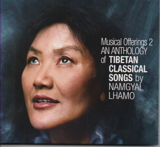 An Anthology Of Tibetan Classical Songs. Musical Offerings 2