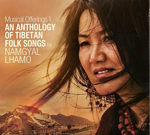 An Anthology Of Tibetan Folk Songs. Musical Offerings 1