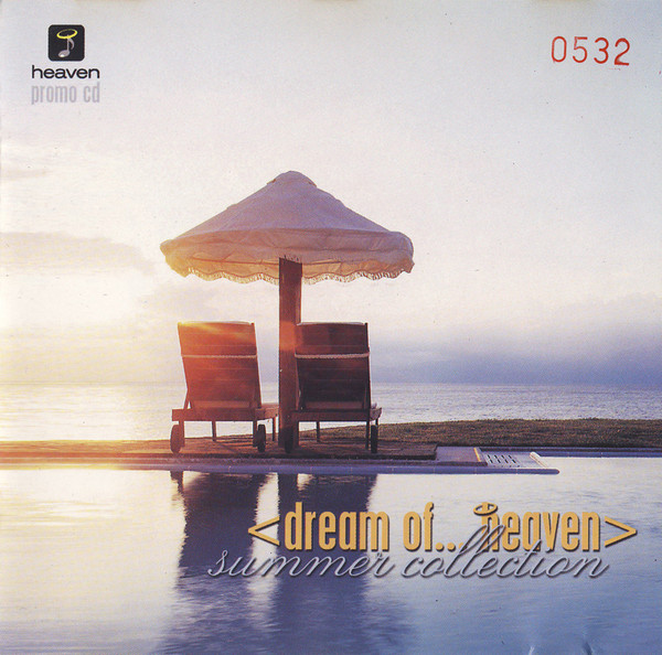 Dream Of... Heaven (Summer Collection)