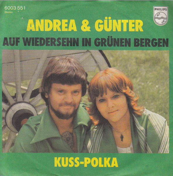 Auf Wiedersehn In Grünen Bergen / Kuss-Polka