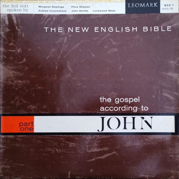 The New English Bible The Gospel According To John Part One