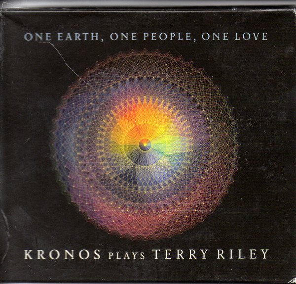 One Earth, One People, One Love: Kronos Plays Terry Riley