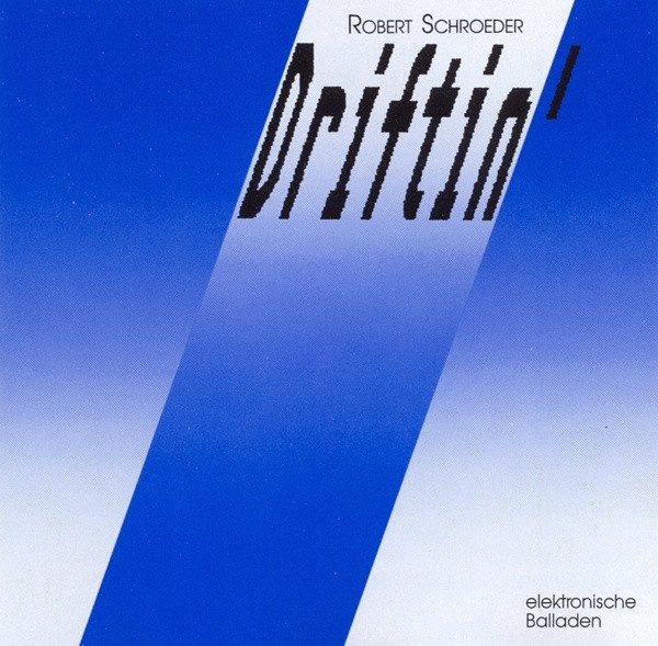 Driftin' (Elektronische Balladen)