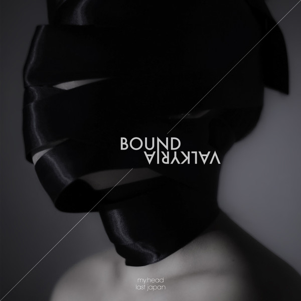 Bound / Valkyria