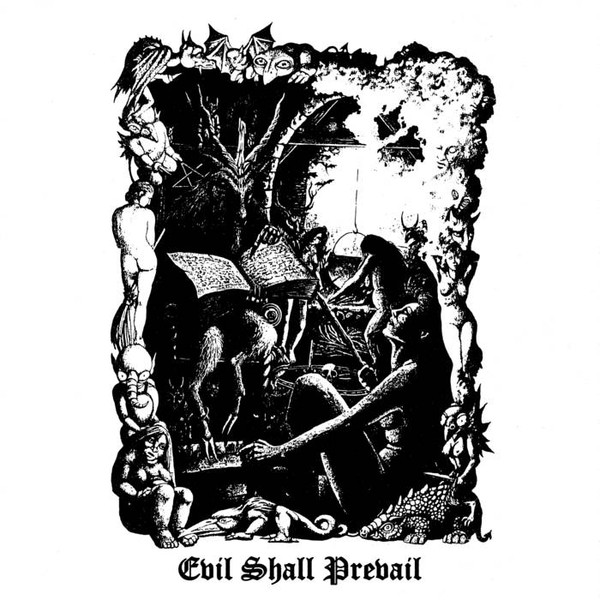Evil Shall Prevail 