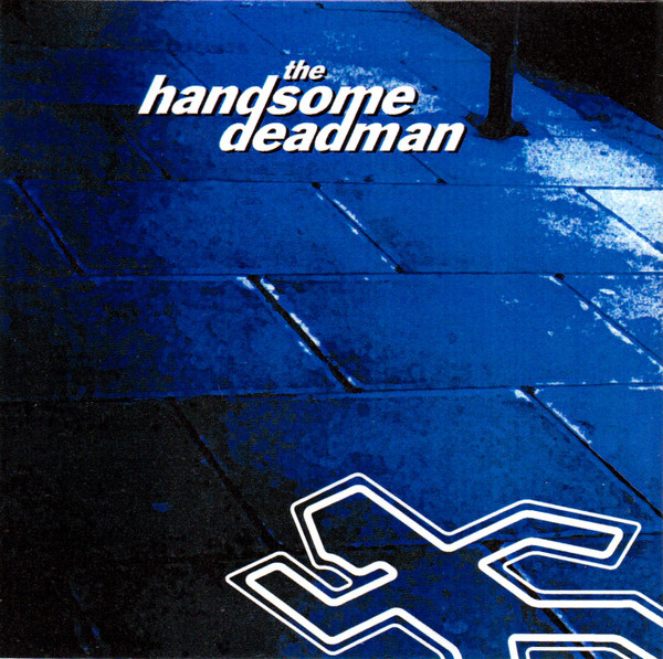 The Handsome Deadman