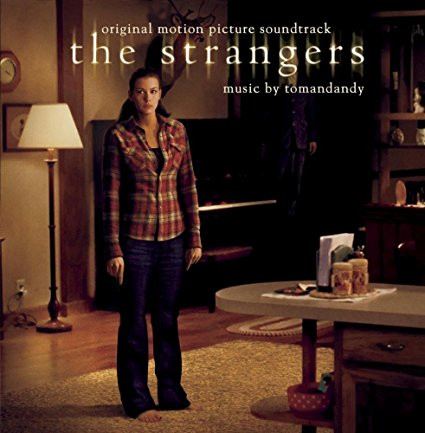 The Strangers (Original Motion Picture Soundtrack)