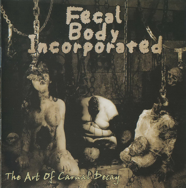 The Art of Carnal Decay 