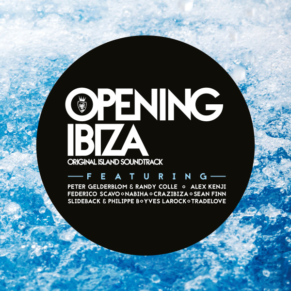 Opening Ibiza "Original Island Soundtracks"