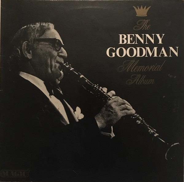 The Benny Goodman Memorial Album