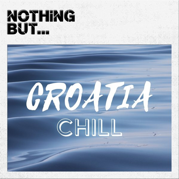 Croatia Chill