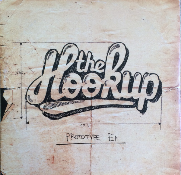 The Hookup (Prototype EP)