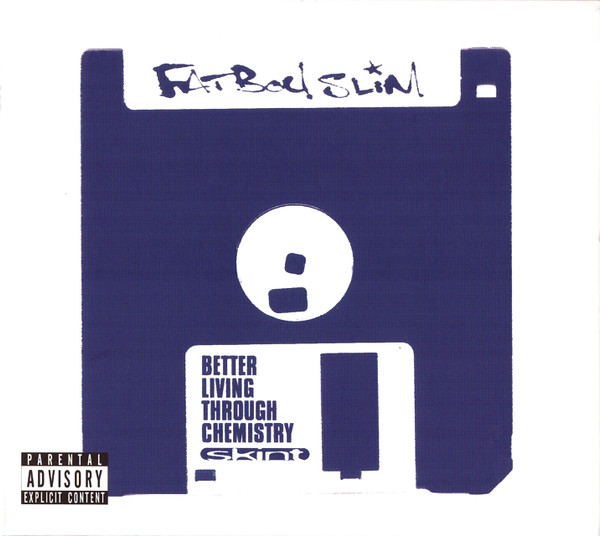 Better Living Through Chemistry (20th Anniversary Edition)