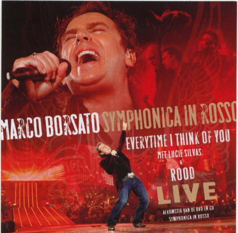 Everytime I Think Of You / Rood (Live)
