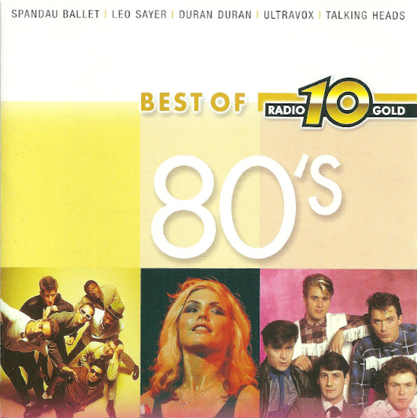 Best Of Radio 10 Gold - 80's
