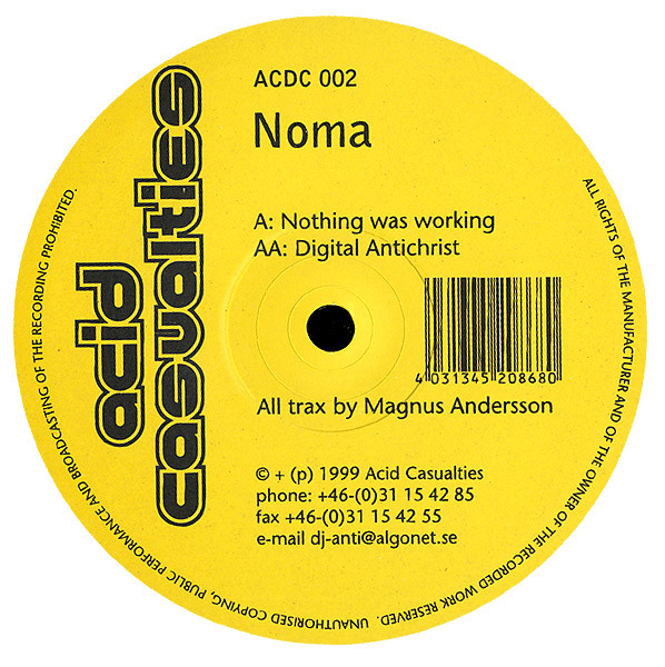 Nothing Was Working / Digital Antichrist