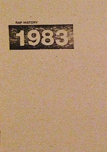 Rap History 1983