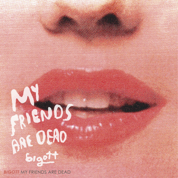 My Friends Are Dead