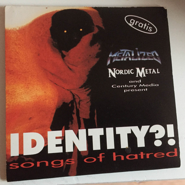 Identity?! Songs Of Hatred