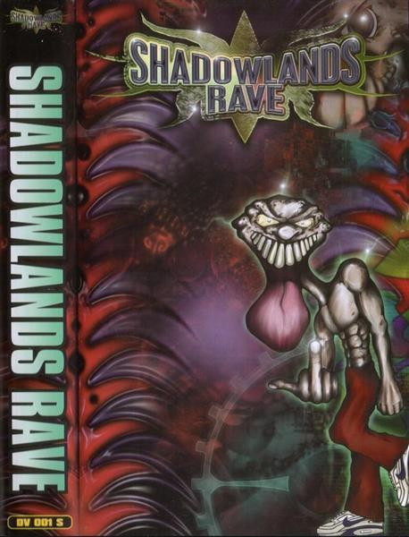 Shadowlands Rave