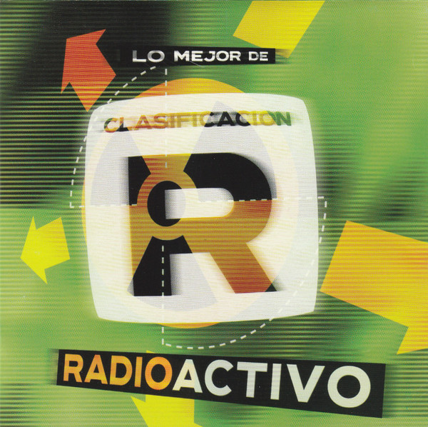 Lo Mejor de Clasificación R Radioactivo