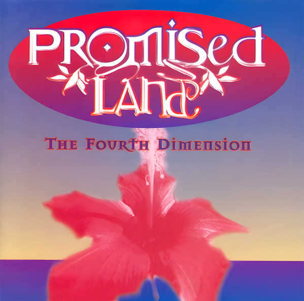 Promised Land: The Fourth Dimension