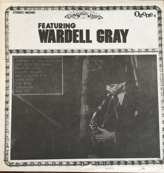 Featuring Wardell Gray