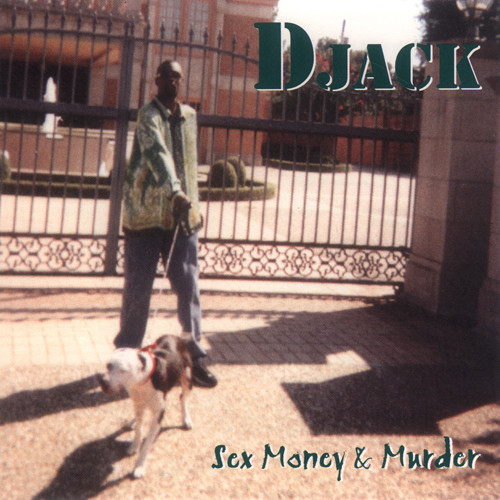 Sex Money & Murder