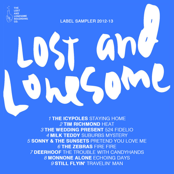Lost And Lonesome Label Sampler 2012-13